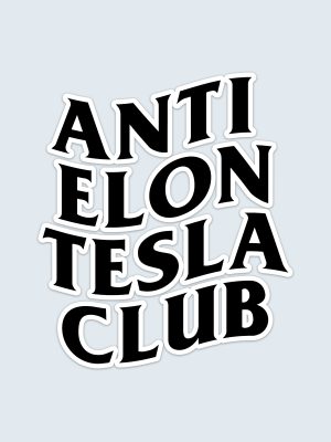 Anti Elon Tesla Club, Bilklistermärke, Bumper Sticker, Tesla