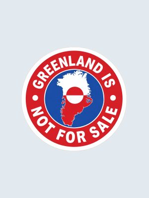 Greenland, Is Not For Sale, Bilklistermärke, Bumper Sticker